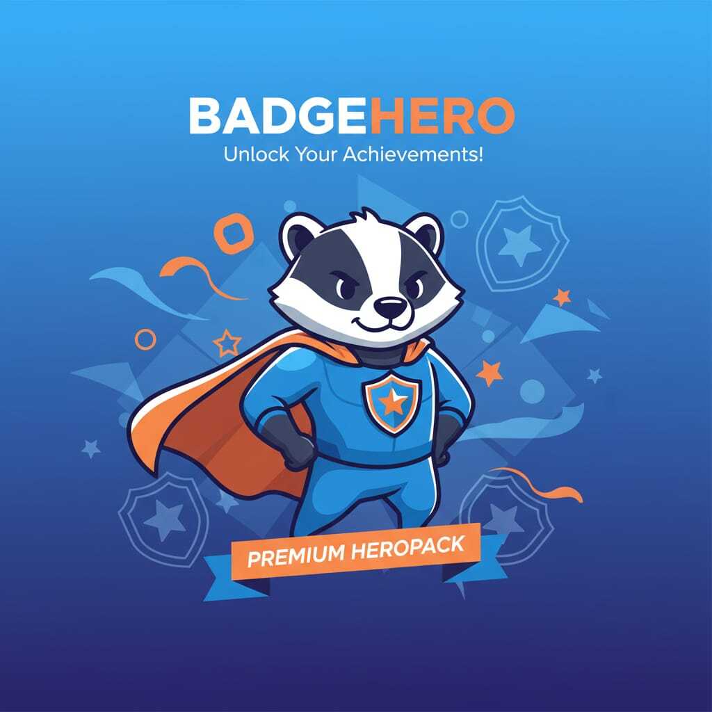 BadgeHero — Unlock Your Achievements